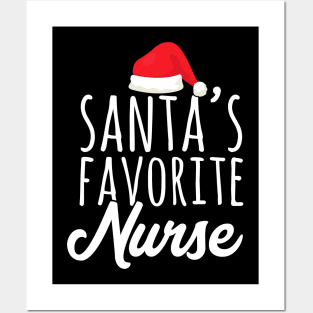 Santa's favorite nurse Posters and Art